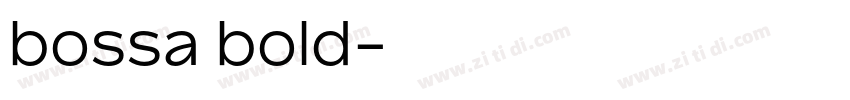 bossa bold字体转换